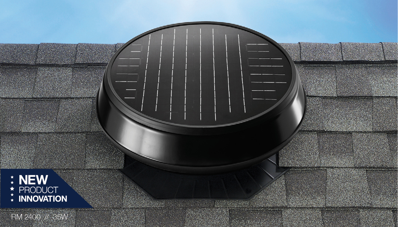 New RM 2400 solar attic fan.